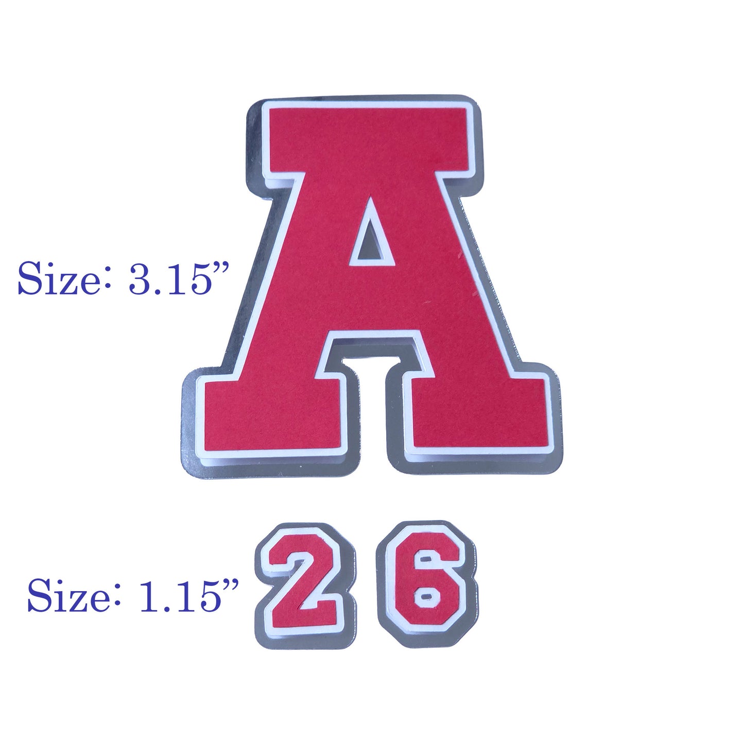Size comparison of red and silver foil cardstock cutouts showing a 3.15 inch letter A and 1.15 inch numbers 2 and 6.