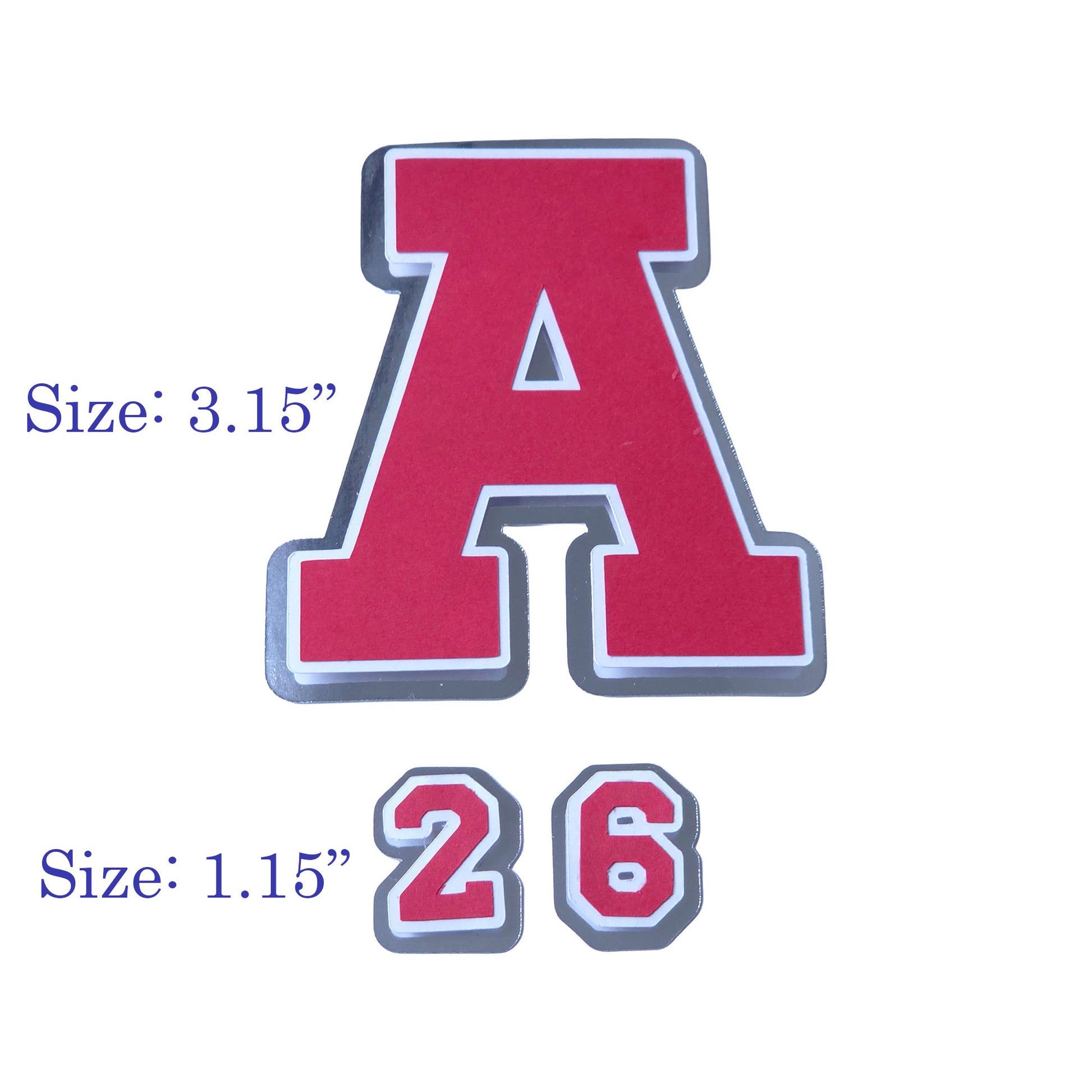 Size comparison of red and silver foil cardstock cutouts showing a 3.15 inch letter 'A' and 1.15 inch numbers '2' and '6'.