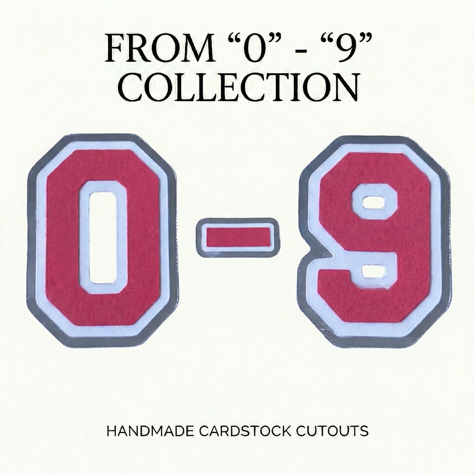 Red, white, and silver foil layered cardstock numbers 0 through 9 in a classic varsity font, displayed as a handmade collection for custom spirit gear.